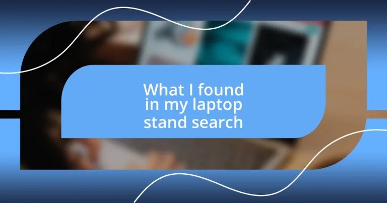 What I found in my laptop stand search